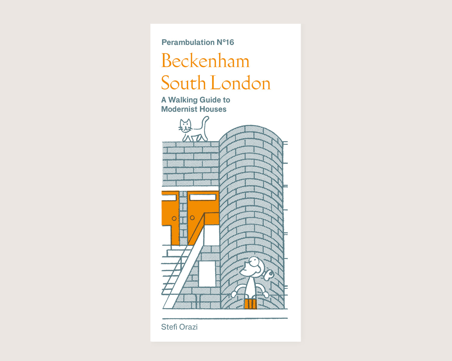 Perambulation Nº16—A Walking Guide to Modernist Houses in Beckenham, South London by Stefi Orazi