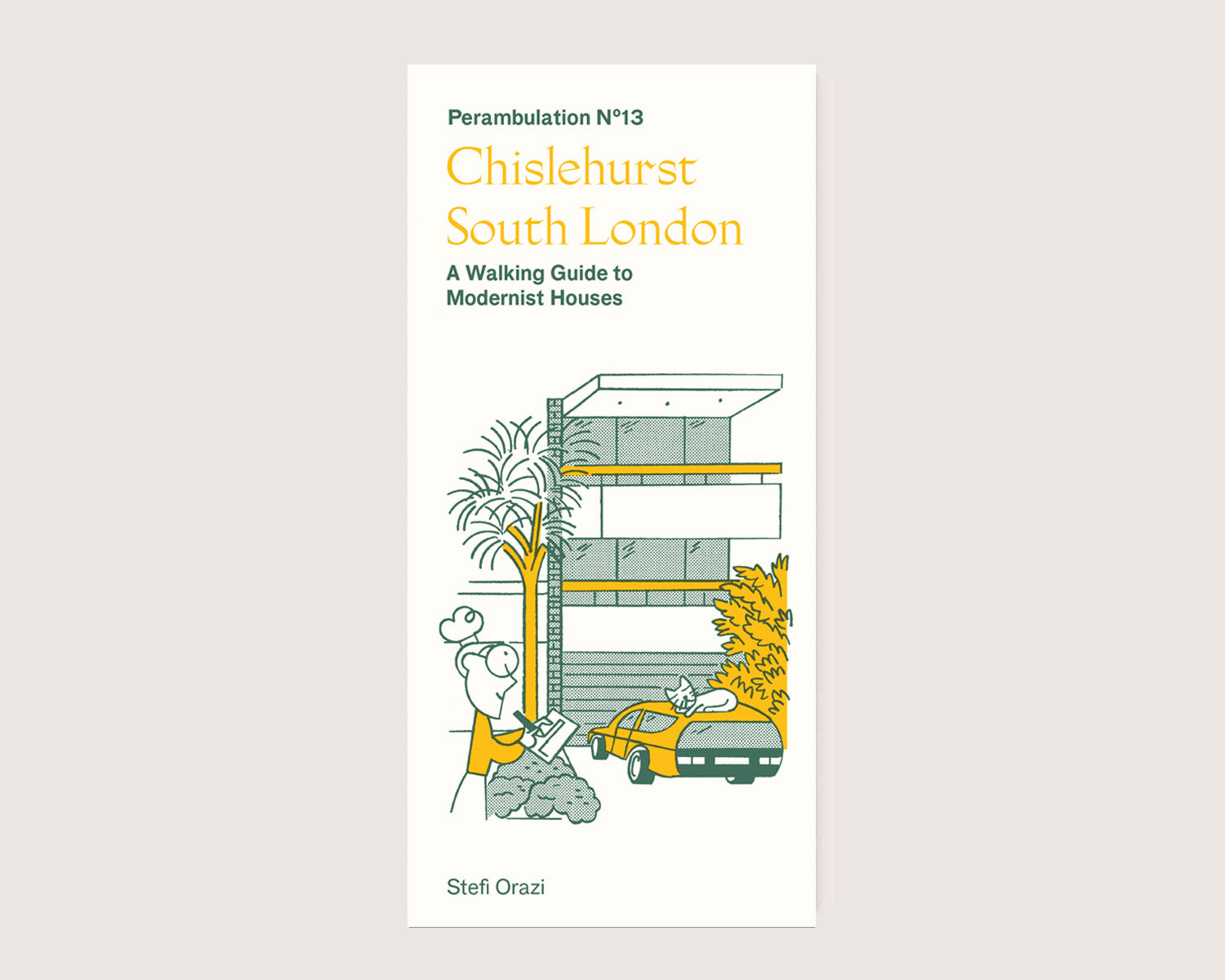 Perambulation Nº13—A Walking Guide to Modernist Houses in Chislehurst, South London LOW IN STOCK