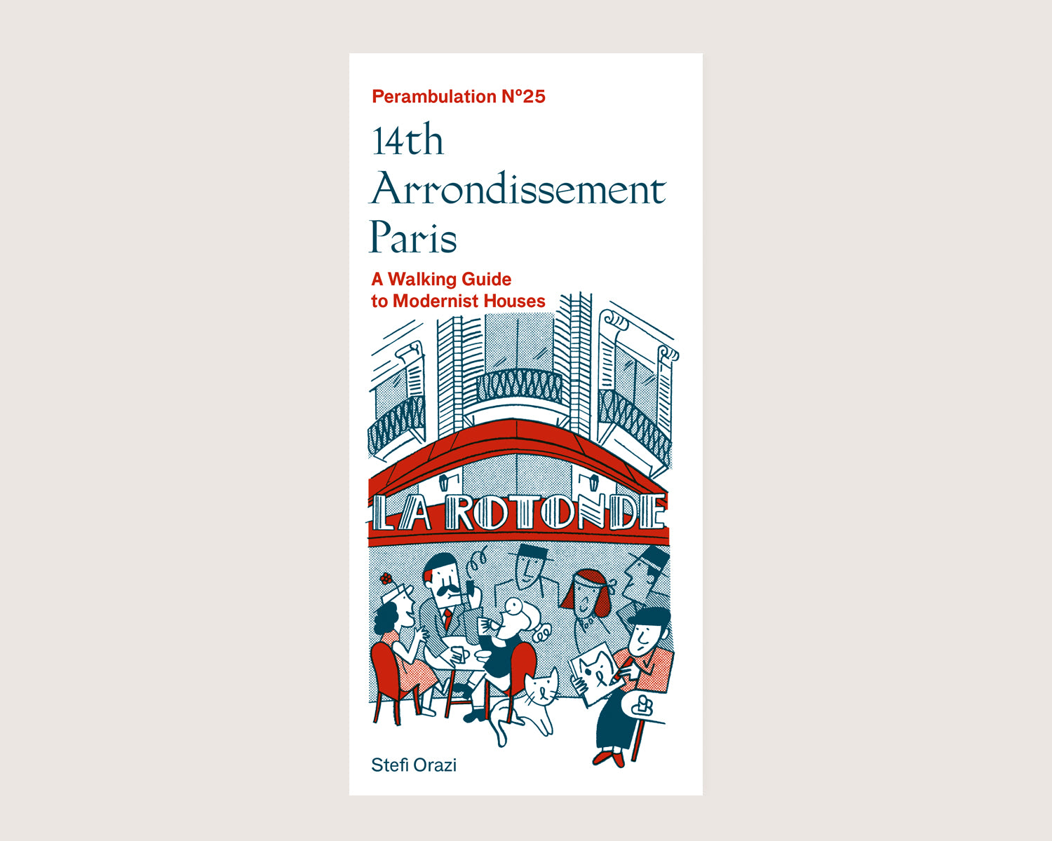 NEW! Perambulation Nº25—14th Arrondissement, Paris by Stefi Orazi